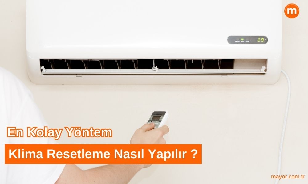 Mitsubishi Klima Resetleme - Adım Adım Sıfırlama Rehberi